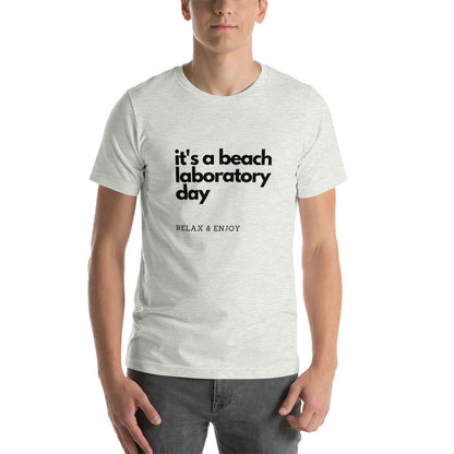 Beach Laboratory Day Unisex T-Shirt