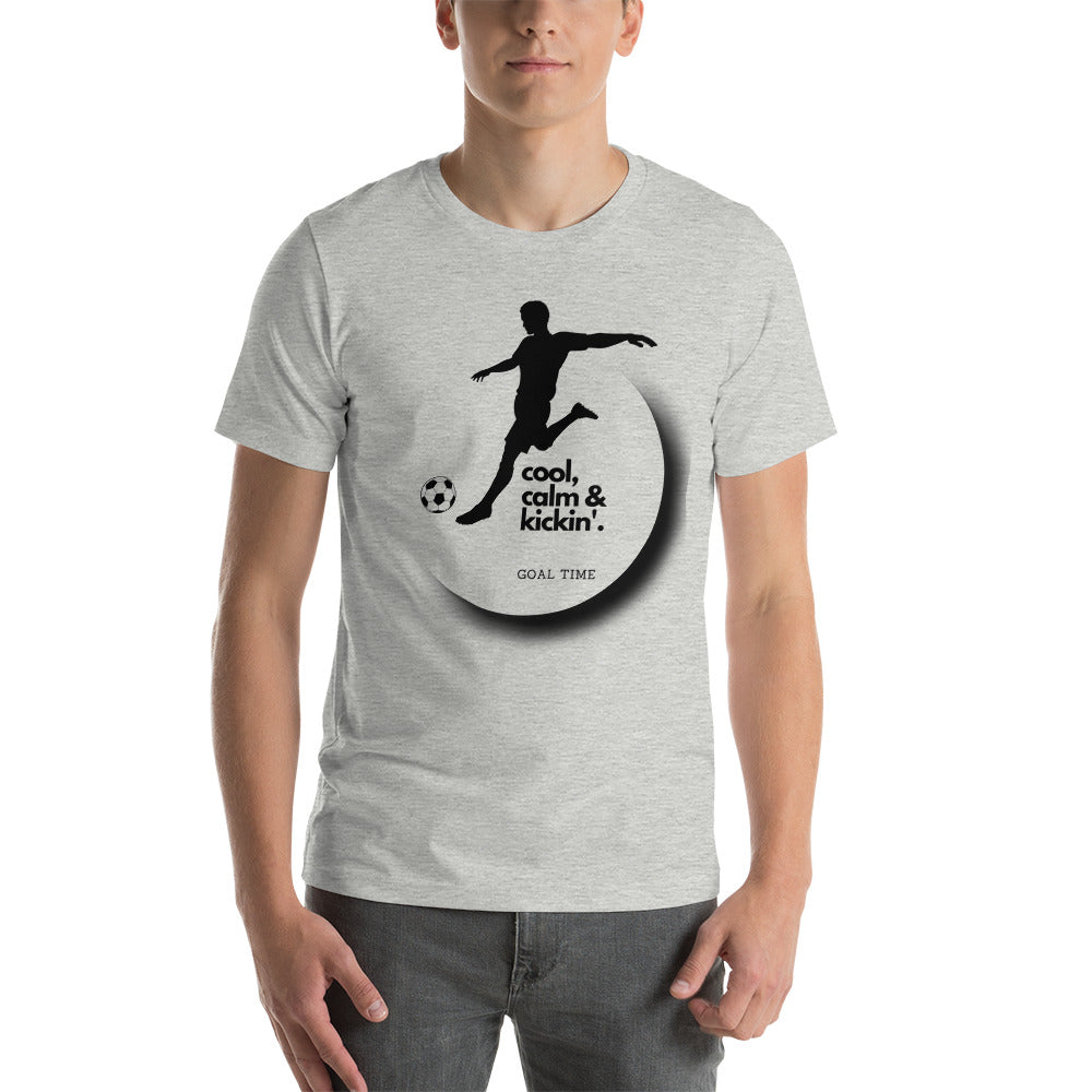 Soccer Cool, Calm and Kickin Unisex T-Shirt