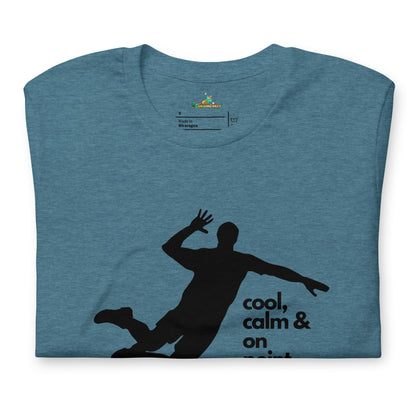 Volleyball Cool, Calm and On Point Unisex T-Shirt