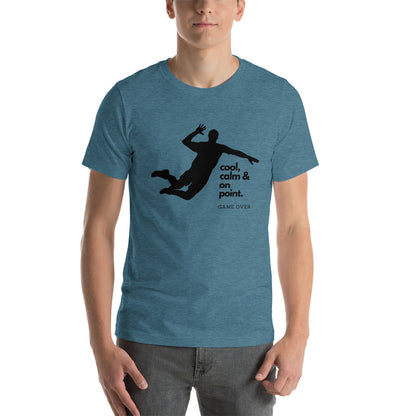 Volleyball Cool, Calm and On Point Unisex T-Shirt