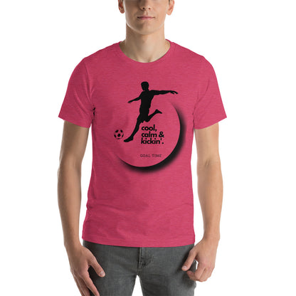 Soccer Cool, Calm and Kickin Unisex T-Shirt