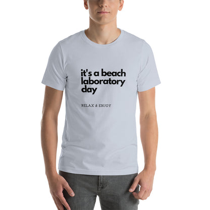 Beach Laboratory Day Unisex T-Shirt
