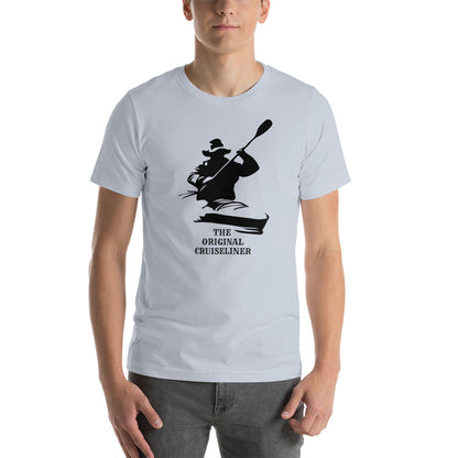 Canoeing Funny The Original Cruiseliner Unisex T-Shirt