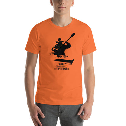 Canoeing Funny The Original Cruiseliner Unisex T-Shirt