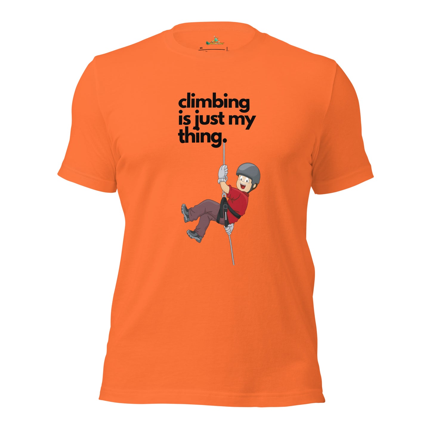 Climbing Is Just my Thing Unisex T-Shirt