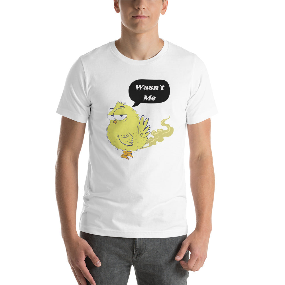 Wasn't Me Unisex T-Shirt