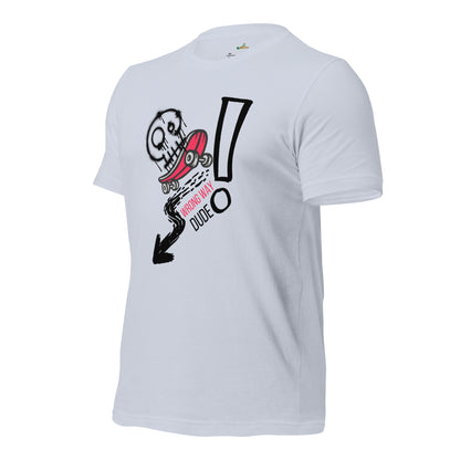 Wrong Way Dude Unisex T-Shirt
