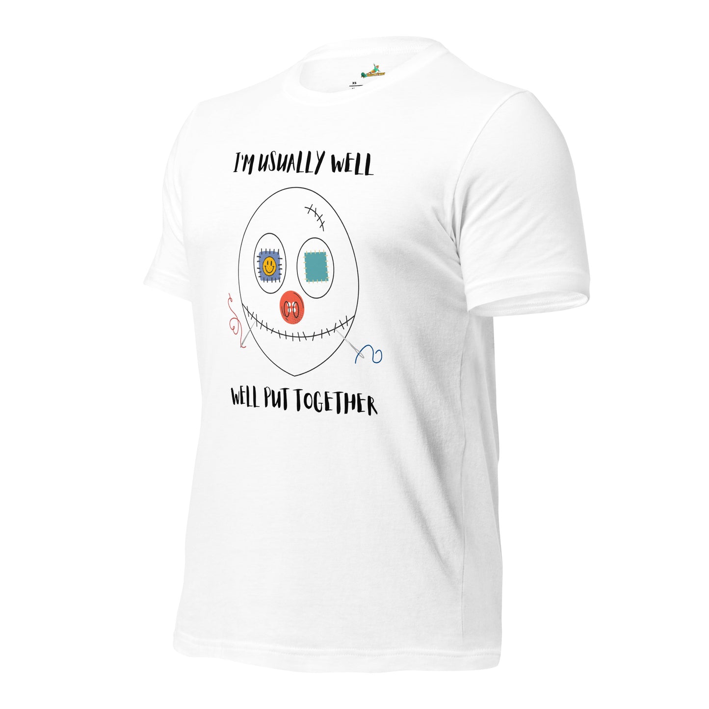 Well Put Together Unisex T-Shirt