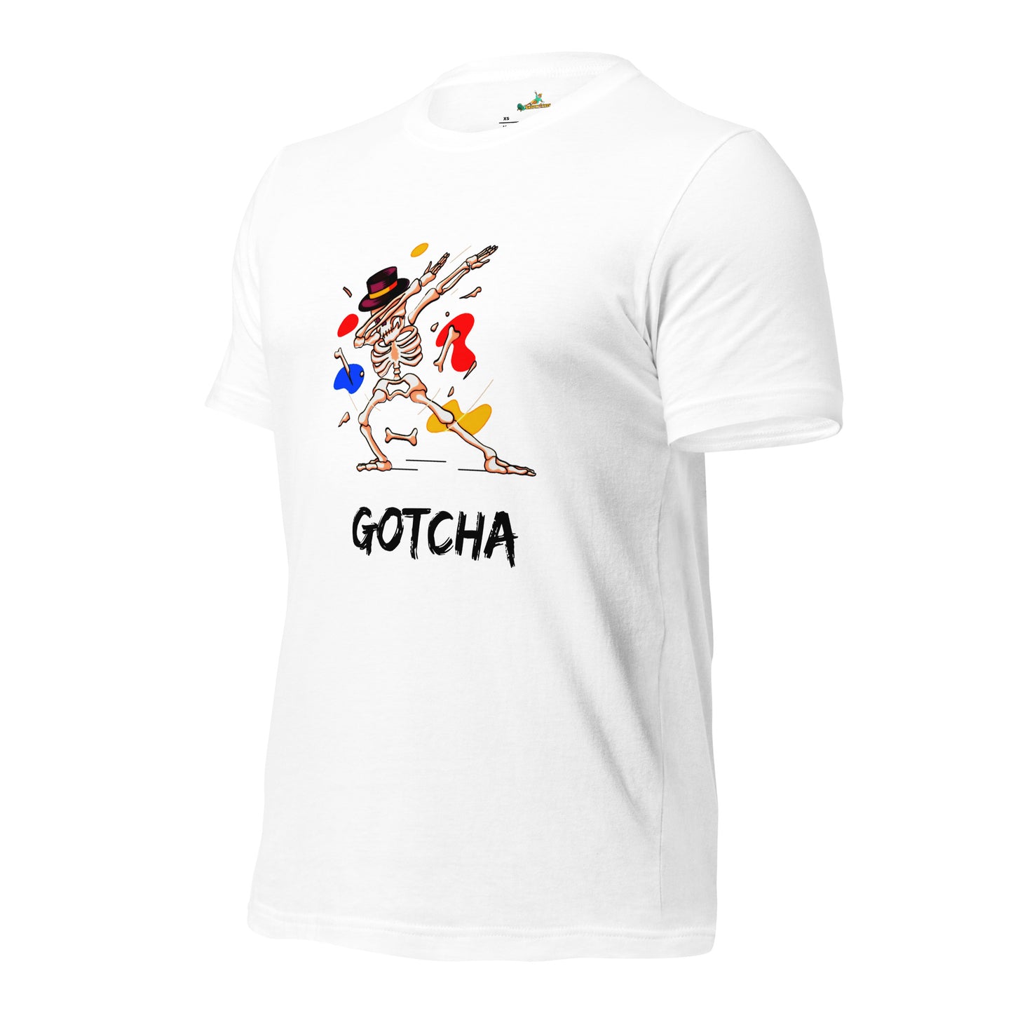 Gotcha! Unisex T-Shirt